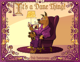 It's a Dane Thing (Hardcover) - VOLUME 1